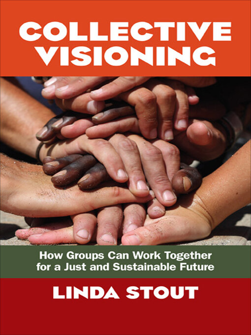 Title details for Collective Visioning by Linda Stout - Available